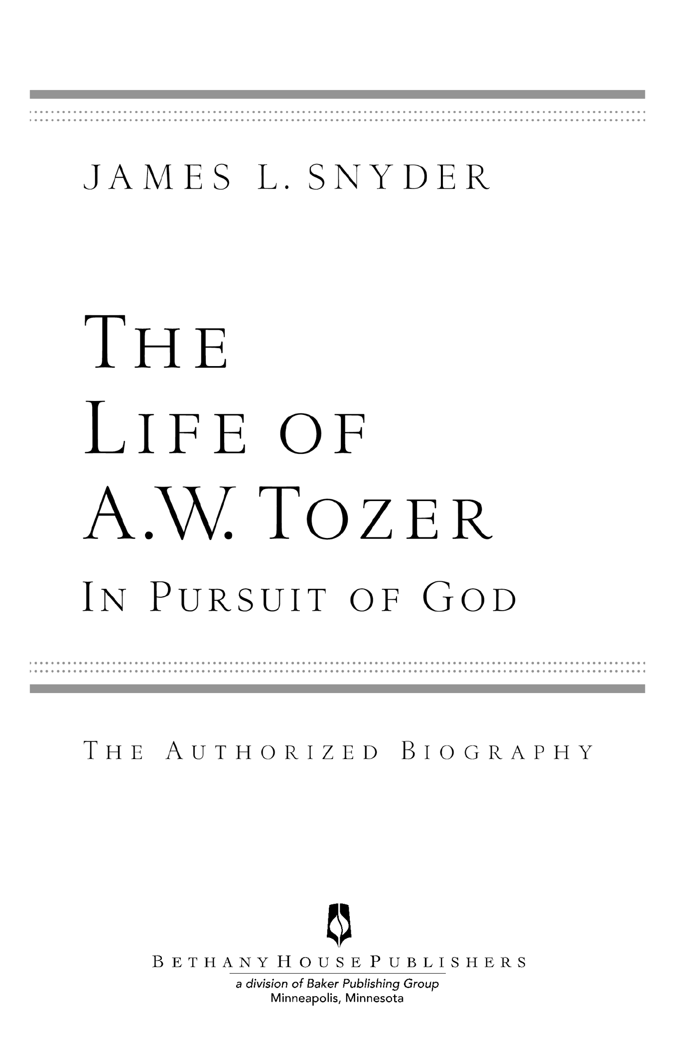 2009 James L Snyder Published by Bethany House Publishers 11400 Hampshire - photo 1