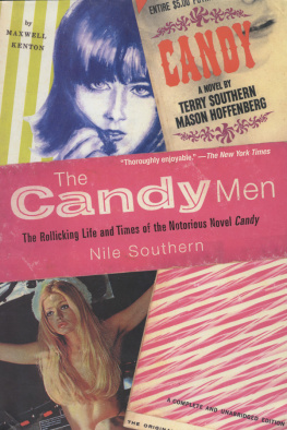 Southern - The Candy Men: The Rollicking Life and Times of the Notorious Novel Candy