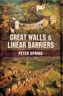 Spring - Great Walls and Linear Barriers