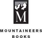 Mountaineers Books is the nonprofit publishing arm of The Mountaineers an - photo 2