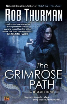 Rob Thurman The Grimrose Path