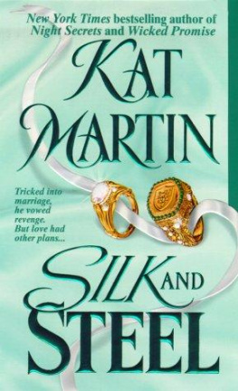 Kat Martin - Silk and Steel