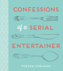 Stolman - Confessions of a Serial Entertainer