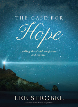 Strobel - The case for hope : looking ahead with confidence and courage