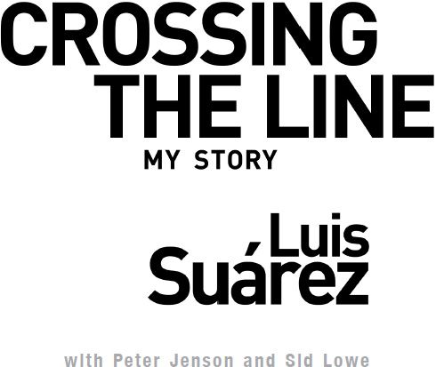 Luis Suarez Crossing the Line - My Story - image 1