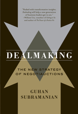 Subramanian - Negotiauctions: New Dealmaking Strategies for a Competitive Marketplace