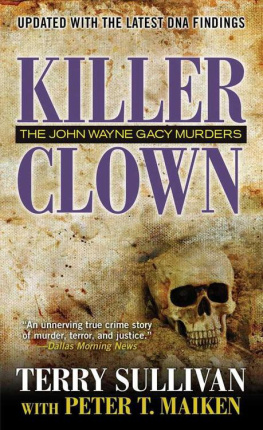 Gacy John Wayne - Killer clown : the John Wayne Gacy murder