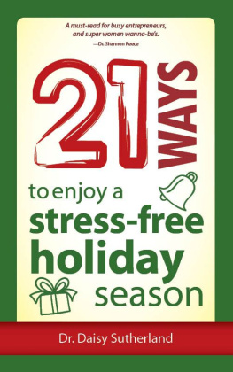 Sutherland 21 Ways to Enjoy a Stress-Free Holiday Season