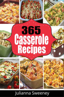 Sweeney - Casseroles: 365 Days of Casserole Recipes for Quick and Easy Meals