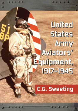 Sweeting - United States Army aviators equipment, 1917/1945