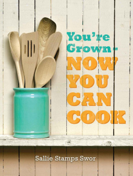 Swor Youre Grown - Now You Can Cook Volume 1