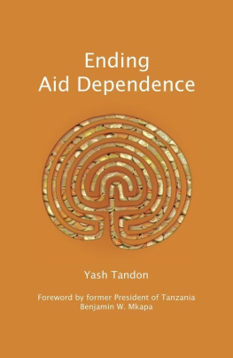 Tandon Yashpal Ending aid dependence