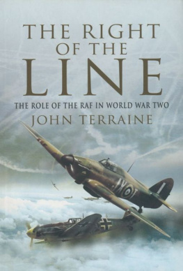 John Terraine - The Right of the Line: The Role of the RAF in World War Two