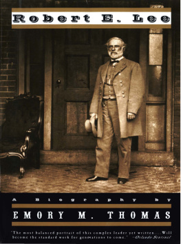 Thomas Robert E. Lee: a biography