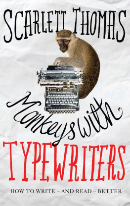 Thomas Monkeys with typewriters : how to write fiction and unlock the secret power of stories