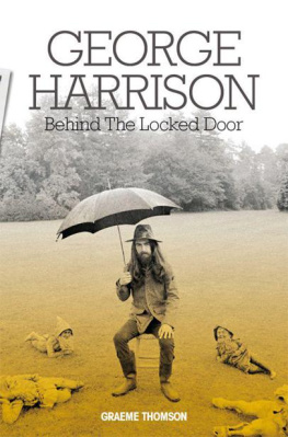 Thomson - George Harrison: Behind The Locked Door