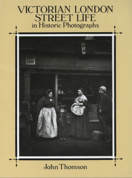 Smith Adolphe Victorian London street life in historic photographs