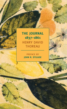 Henry David Thoreau - The journals of Henry David Thoreau, 1837-1861