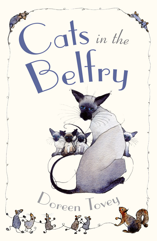 CATS IN THE BELFRY This edition published in 2013 by Summersdale Publishers - photo 1