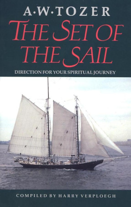 Tozer A W - The Set of the Sail