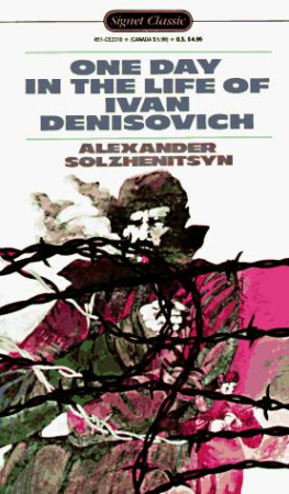 Alexandr Solzhenitsyn - One Day in the Life of Ivan Denisovich