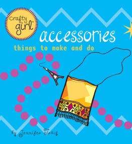 Traig - Crafty Girl: Accessories: Things to Make and Do