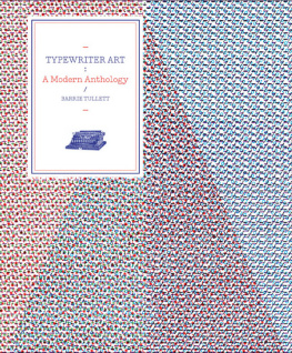 Tullett Barrie - Typewriter art : a modern anthology