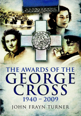 Turner - Awards of the George Cross 1940-2009