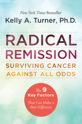 Turner - Radical Remission: Surviving Cancer Against All Odds