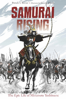 Turner - Samurai rising : the epic life of Minamoto Yoshitsune