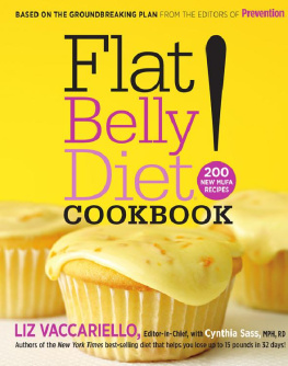 Vaccariello Liz Flat Belly Diet! Cookbook: 200 New MUFA Recipes