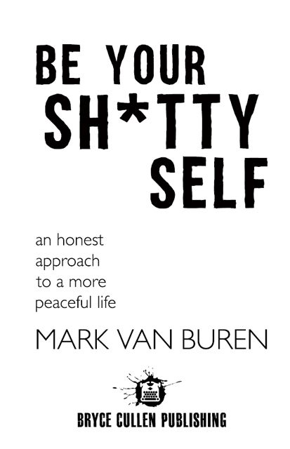 Copyright 2013 by Mark Van Buren All rights reserved This book may not be - photo 1