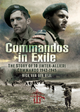 Van der Bijl - Commandos in Exile: The Story of 10 (Inter-Allied) Commando 1942-1945