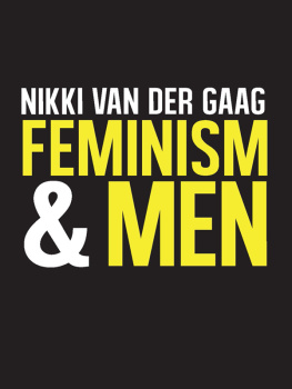 van der Gaag - Feminism and men : Nikki van der Gaag