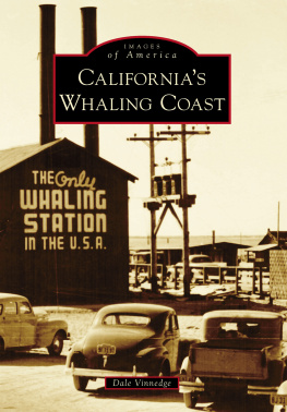 Vinnedge - Californias Whaling Coast