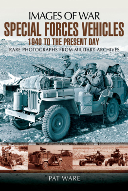 Ware - Special forces vehicles : 1940 to the present day : rare photographs from wartime archives