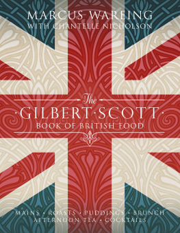 Wareing The Gilbert Scott book of British food