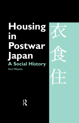 Waswo - Housing in Postwar Japan - A Social History
