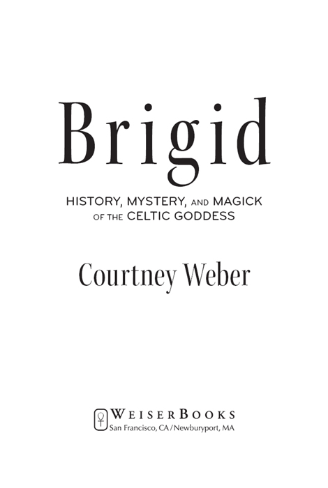 This edition first published in 2015 by Weiser Books an imprint of Red - photo 1