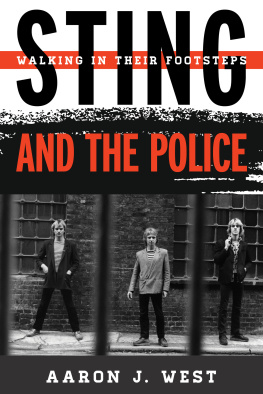 West Sting and The Police : walking in their footsteps