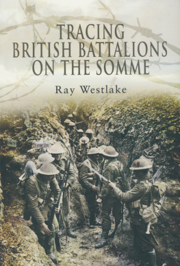 Westlake Tracing British battalions on the Somme