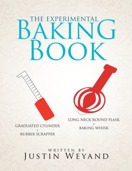 Weyand - The Experimental Baking Book