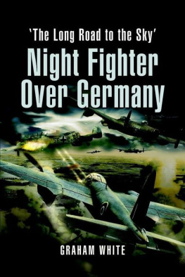 White Night Fighter over Germany : Flying Beaufighters and Mosquitoes in World War 2