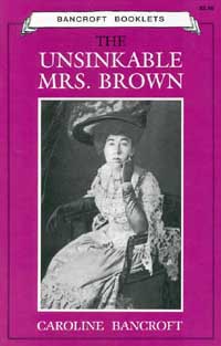 title The Unsinkable Mrs Brown Bancroft Booklets author Bancroft - photo 1