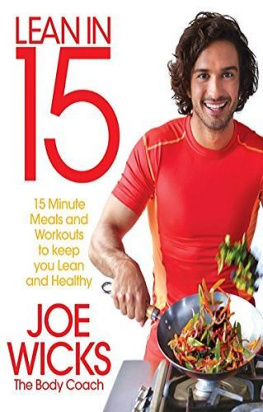 Wicks 15-Minute Meals and Workouts to Keep You Lean and Healthy