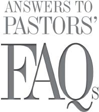 Answers to Pastors FAQs - image 1