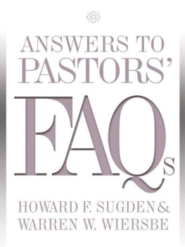 Wiersbe Warren W Answers to Pastors FAQs