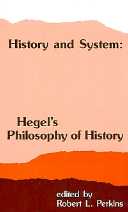 title History and System Hegels Philosophy of History SUNY Series in - photo 1