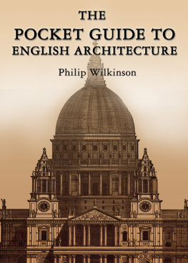 Wilkinson - The Pocket Guide to English Architecture