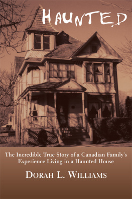 Williams - Haunted / Haunted Too: Incredible True Stories of Ghostly Encounters